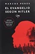 el evangelio segun hitler