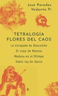 tetralogia flores del caos