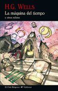 la máquina del tiempo (2ª ed.)