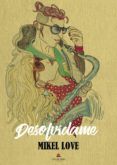 desolvidame
