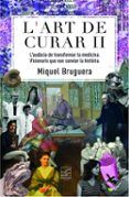 L'art de curar II