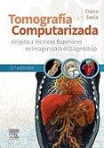tomografia computarizada dirigida a tecnicos superiores en imagen para el diagnostico