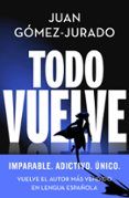todo vuelve todo arde 2