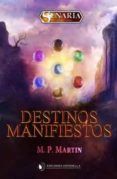 destinos manifiestos