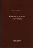 incertidumbres y piruetas