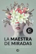 la maestra de miradas