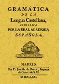 gramatica de la lengua castellana ed facsimil de la obra de 1771