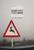 algo raro pasa raro
