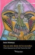 hay un sitio detras de los incendios i premio de poesia hispanoa meri