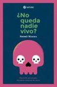 no queda nadie vivor