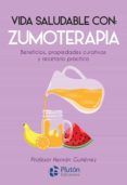 vida saludable con zumoterapia