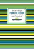 piedra de estupor: antologia poetica 1918-1938