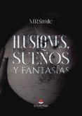 ilusiones suenos y fantasias