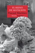 el reino de mataleón (serie ernesto pitana 3)