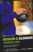iniciacion al balonmano a traves del juego