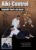 aiki-kontrol: impedir herir sin herir