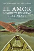 El amor conquista un nuevo continente