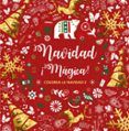 navidad magica colorea la navidad 2
