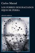 pobres desgraciados hijos de perra