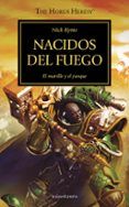 the horus heresy n 5054 nacidos del fuego
