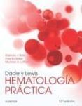 dacie y lewis hematologia practica 12 ed