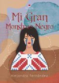 mi gran monstruo negro