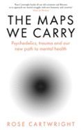 The Maps We Carry