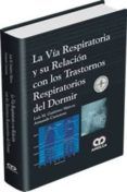 la via respiratoria y su relacion con los trastornos respiratorios del