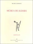 musica de aldaba (premio san juan de la cruz 2008)