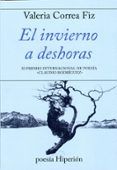 el invierno a deshoras xi premio internacional de poesia claudio rodr