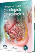 principios de cirugia oncologica ginecologica 2 ed