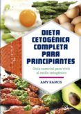 dieta cetogenica completa para principiantes guia esencial para un es