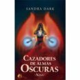 Cazadores de almas oscuras