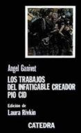 los trabajos del infatigable creador pio cid