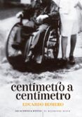 centimetro a centimetro