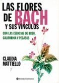 las flores de bach y sus vinculos con las esencias de bush caliornia y