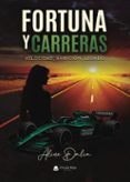fortuna y carreras