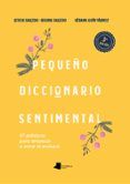 pequeno diccionario sentimental 57 palabras para empezar a amar el euskera