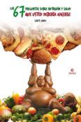 las 67 preguntas sobre nutricion y salud que usted deberia hacerse