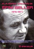 el ajedrez creativo de efim geller 1946-1967