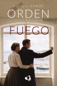 orden y fuego