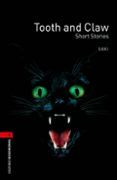 tooth and claw-short stories obl 3 oxford bookworms library