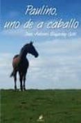 paulino uno de a caballo