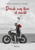 Donde nos lleve el viento
