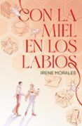 con la miel en los labios