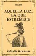aquella luz la que agoniza