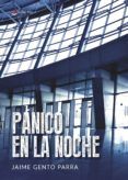 panico en la noche