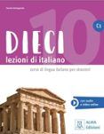 Dieci C1. Alumno + audio y vídeo online
