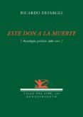 este don de la muerte antologia