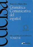 gramatica comunicativa del espanol ii de la idea a la lengua